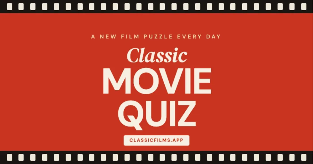 Classic Movie Quiz